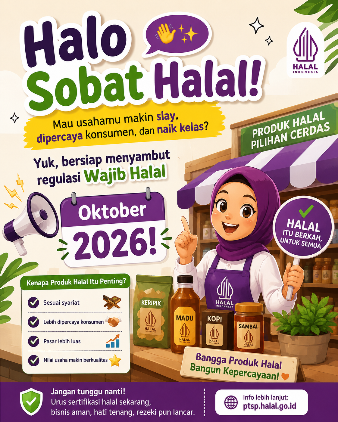Wajib Halal Oktober 2026, Saatnya UMKM Naik Kelas dan Semakin Dipercaya Konsumen